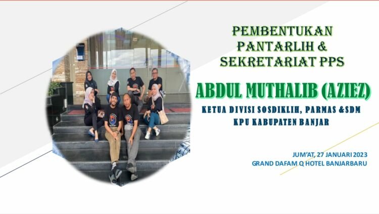 KPU Kabupaten Banjar Buka Pendaftaran Pantarlih