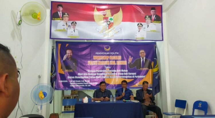 DPD Partai Nasdem Kabupaten Banjar Lakukan Pendidikan Politik Kepada Bacaleg DPRD Kabupaten Banjar