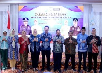 Bupati Kabupaten Banjar Bersama Istri Hadiri Pisah Sambut Kepala Kejaksaan Negeri Martapura