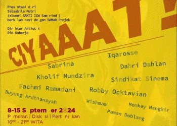 Pameran Korupsi Bertajuk “Ciyaaat” Akan Di Gelar Di Kalimantan Timur