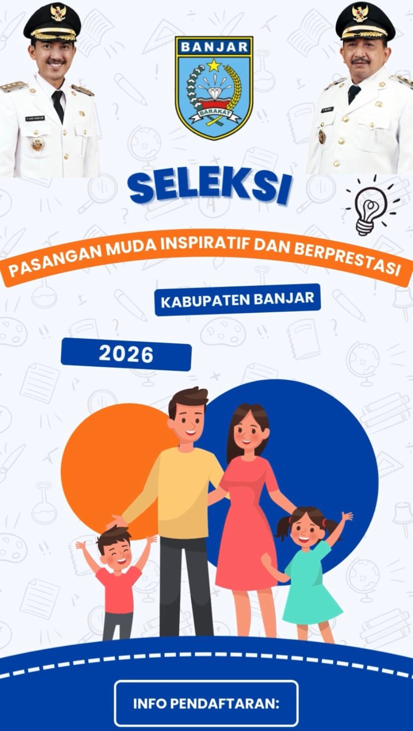 Pemkab Banjar Buka Seleksi Pasangan Muda Inspiratif 2026, Ajang Apresiasi Keluarga Muda Penuh Karya