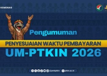 PMB PTKIN 2026 Perpanjang Batas Pembayaran UM-PTKIN Hingga 2 Juni