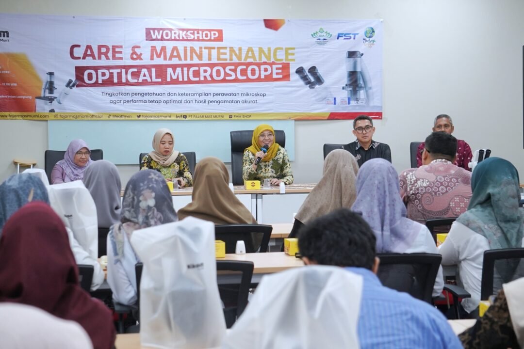 FST UIN Raden Intan Tingkatkan Standar Laboratorium, Gandeng Industri Gelar Workshop Perawatan Mikroskop