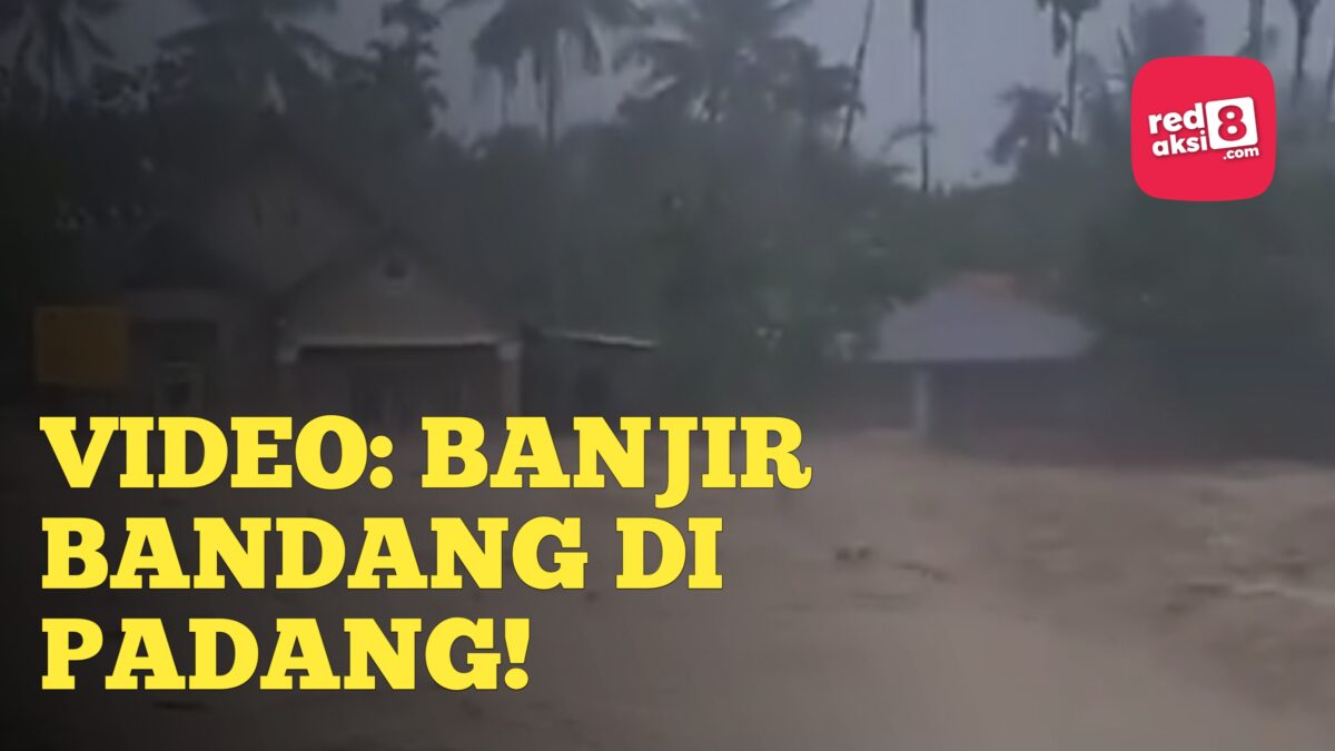 Padang Banjir Bandang! Diduga Tanggul Jebol