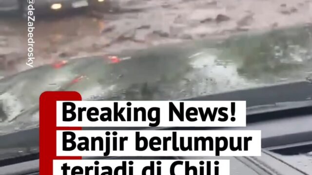 Video: Breaking news! Kota Santiago Chili Dihantam Banjir Berlumpur!